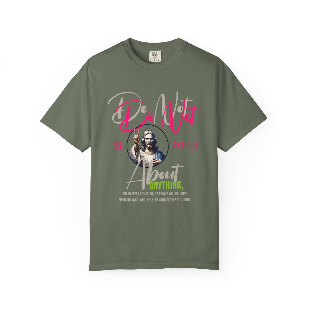 Unisex T-shirt - Philippians 4:6 GREEN