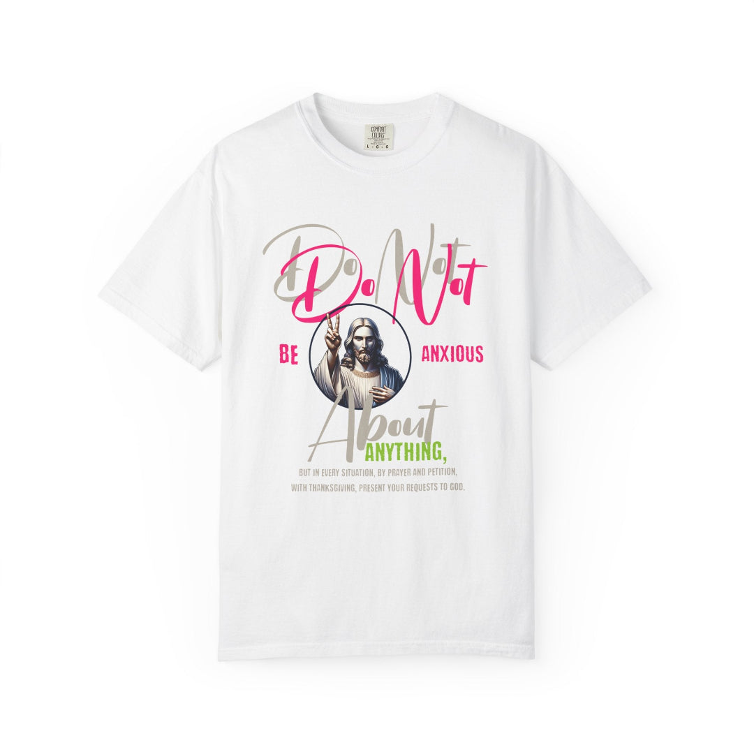 Unisex T-shirt - Philippians 4:6 WHITE