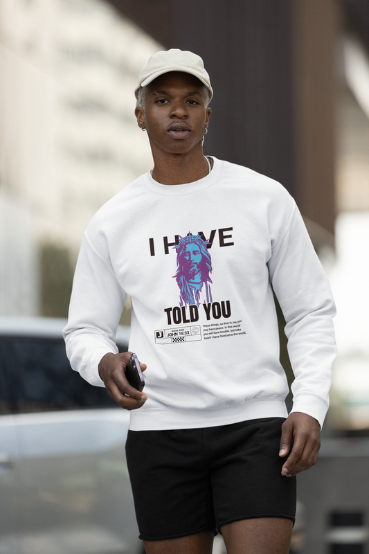 male wearing Unisex Sweatshirt John 16:33